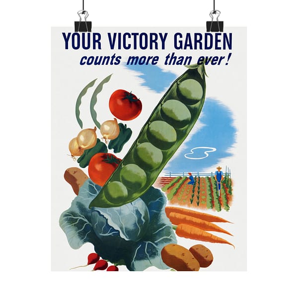 600278760707573462_2048.jpeg Your Victory Garden Counts More Than Ever! - Hubert Morley (1945) - Patriotic WWII Poster Print