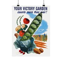 12043404525106033386_2048.jpeg Your Victory Garden Counts More Than Ever! - Hubert Morley (1945) - Patriotic WWII Poster Print