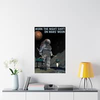 13578203472624027294_2048-2.jpeg Work the Night Shift – NASA Recruitment Ad – Space Age Poster Print