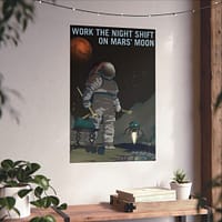 15279009005281657200_2048-2.jpeg Work the Night Shift – NASA Recruitment Ad – Space Age Poster Print