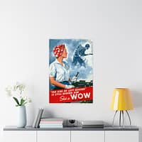 12045962015215873215_2048.jpeg The girl he left behind is still behind him - She's a WOW - Adolph Treidler (1943) - Patriotic WWII Poster Print