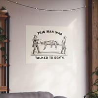 10232837005236271731_2048.jpeg This Man Was Talked to Death - John Cameron (1873) - Vintage Art Poster Print