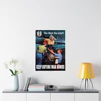 15338942595411811821_2048.jpeg 6th War Loan - The Sky's the Limit! Keep Buying War Bonds - Courtney Allen (1944) - Patriotic WWII Poster Print