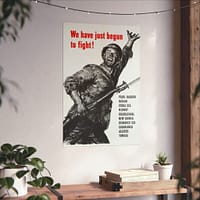 15570588663679486377_2048.jpeg We Have Just Begun to Fight! - U.S. Office of War Information (1943) - Patriotic WWII Poster Print