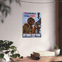 16328461255705585966_2048.jpeg You can't afford to miss either! Buy war bonds every payday - Martha Sawyers (1944) - Patriotic WWII Poster Print