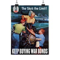 5733852685661600489_2048.jpeg 6th War Loan - The Sky's the Limit! Keep Buying War Bonds - Courtney Allen (1944) - Patriotic WWII Poster Print