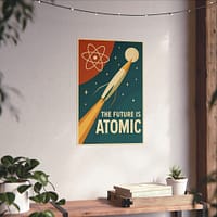 8983660317645418247_2048.jpeg The Future Is Atomic – LUNE Original – Space Age Poster Print
