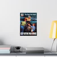 9928181977435195941_2048.jpeg 6th War Loan - The Sky's the Limit! Keep Buying War Bonds - Courtney Allen (1944) - Patriotic WWII Poster Print