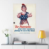 10655969172407660428_2048.jpeg Be Patriotic - Sign Your Country's Pledge to Save the Food - Paul Stahr (1918) - Patriotic WWI Poster Print