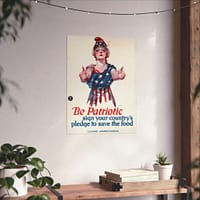 2052244080431078542_2048.jpeg Be Patriotic - Sign Your Country's Pledge to Save the Food - Paul Stahr (1918) - Patriotic WWI Poster Print