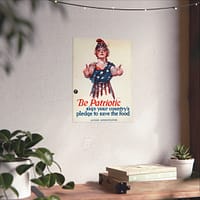 7853803201950962597_2048.jpeg Be Patriotic - Sign Your Country's Pledge to Save the Food - Paul Stahr (1918) - Patriotic WWI Poster Print