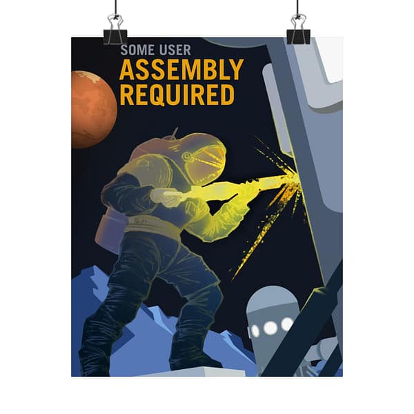 9404068112076658556_2048-1.jpeg Some User Assembly Required – NASA Recruitment Ad – Space Age Poster Print