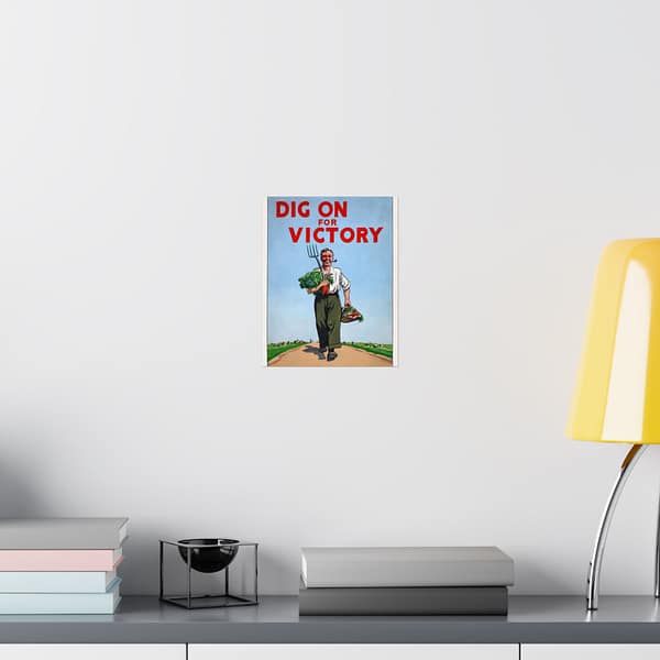 1162664147893294658_2048-1.jpeg Dig On for Victory - Peter Fraser (c. 1939-1946) - Patriotic WWII Poster Print