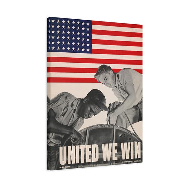 1240965130758717015_2048.jpeg United We Win - War Manpower Commission - Howard Liberman (1943) - Patriotic WWII Canvas Print