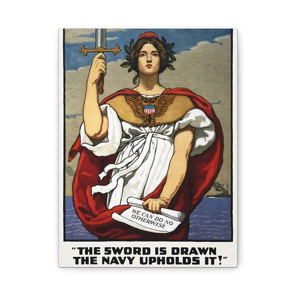 4772428984605959413_2048.jpeg The Sword is Drawn, the Navy Upholds it! - Kenyon Cox (1917) - Patriotic WWI Canvas Print