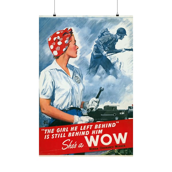 4781106411305415808_2048.jpeg The girl he left behind is still behind him - She's a WOW - Adolph Treidler (1943) - Patriotic WWII Poster Print