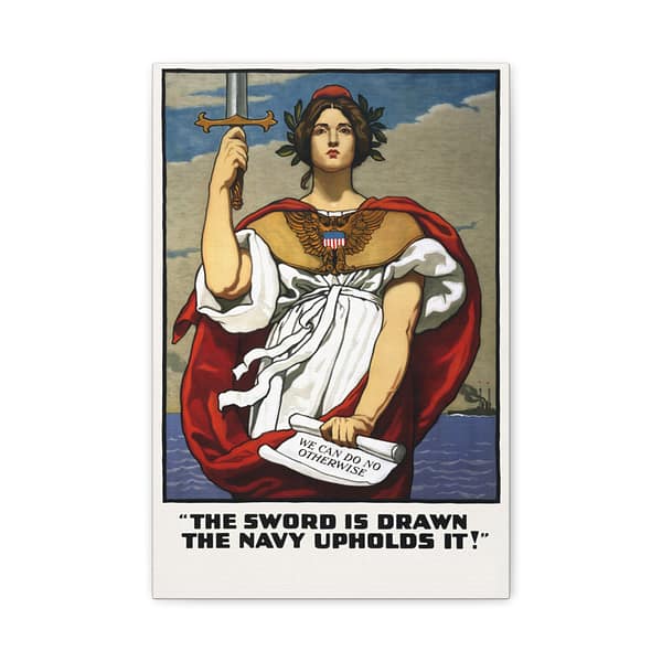 6164300163337018348_2048.jpeg The Sword is Drawn, the Navy Upholds it! - Kenyon Cox (1917) - Patriotic WWI Canvas Print
