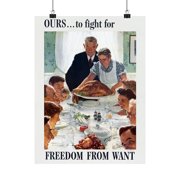 883393140845470496_2048-1.jpeg OURS... to fight for - Freedom From Want - Norman Rockwell (1943) - Patriotic WWII Poster Print