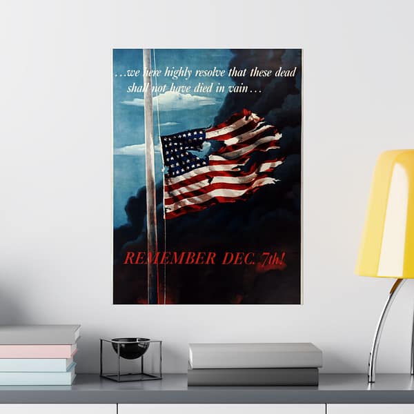 9865305979947638841_2048.jpeg Remember Dec. 7th! - Allen Saalburg (1942) - Patriotic WWII Poster Print