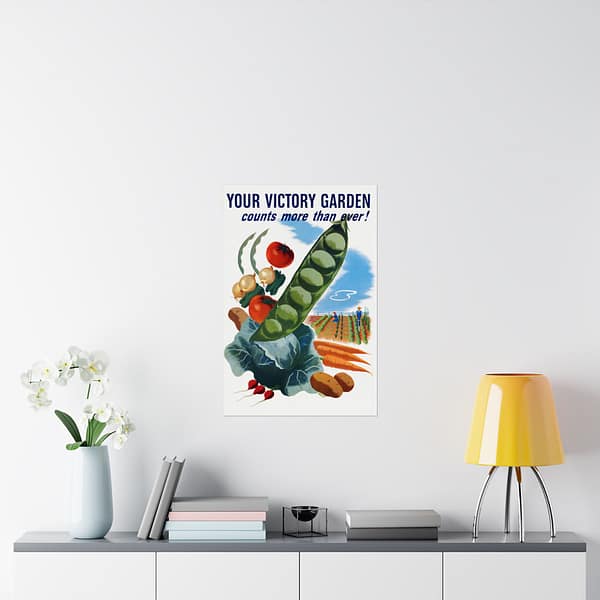 10164755792805255785_2048.jpeg Your Victory Garden Counts More Than Ever! - Hubert Morley (1945) - Patriotic WWII Poster Print