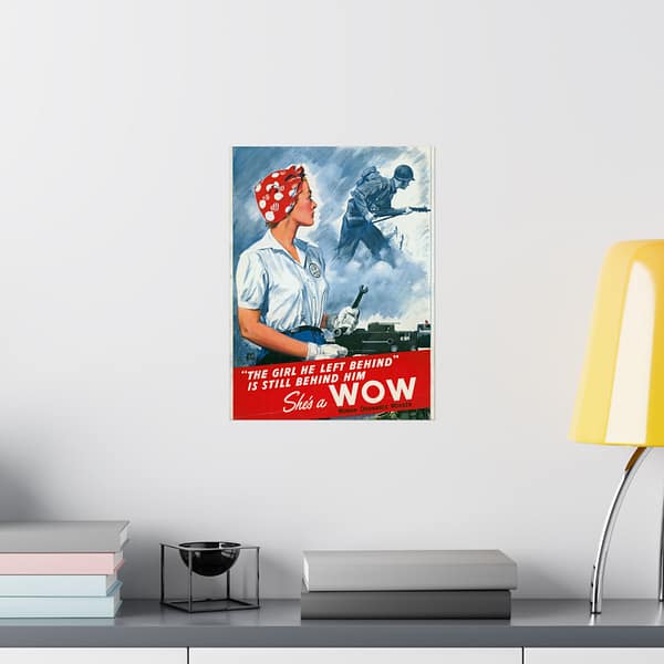 10437343826590684623_2048-1.jpeg The girl he left behind is still behind him - She's a WOW - Adolph Treidler (1943) - Patriotic WWII Poster Print