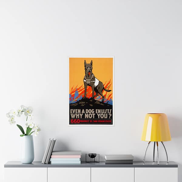 10537083424221906552_2048.jpeg Even a Dog Enlists, Why Not You - Mildred T. Moody (c. 1914-1916) - Patriotic WWI Poster Print