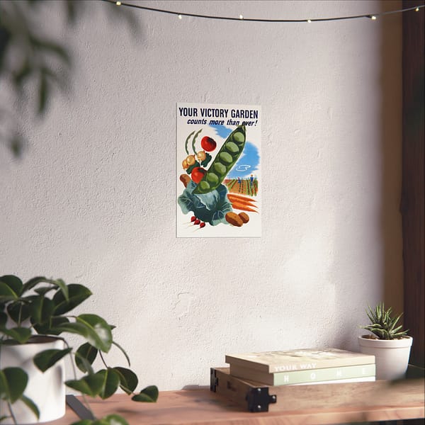10592100682193786138_2048.jpeg Your Victory Garden Counts More Than Ever! - Hubert Morley (1945) - Patriotic WWII Poster Print