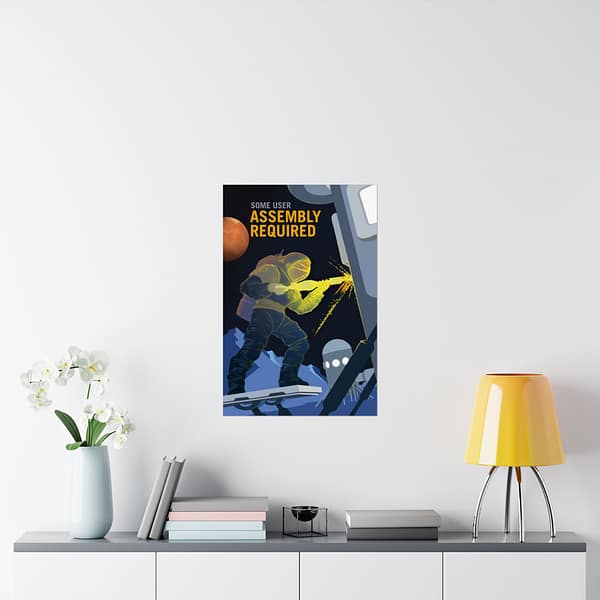 10914973841892870650_2048.jpeg Some User Assembly Required – NASA Recruitment Ad – Space Age Poster Print