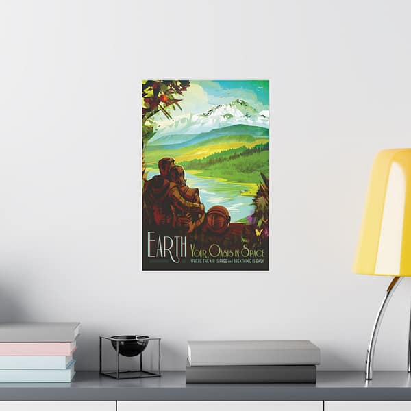 11090923287733724331_2048.jpeg Earth, Your Oasis in Space - NASA Travel Ad - Space Age Poster Print
