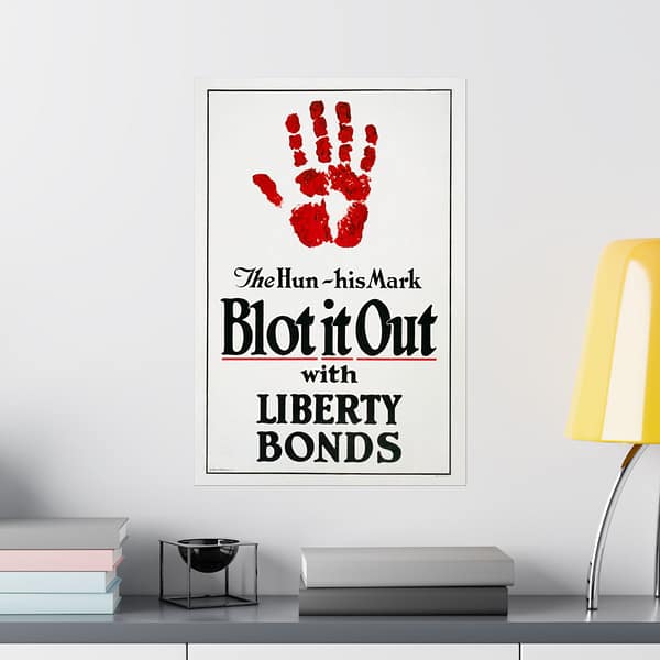 11151083304269871044_2048.jpeg The Hun, his Mark - Blot it Out with Liberty Bonds - James Allen St. John (1918) - Patriotic WWI Poster Print