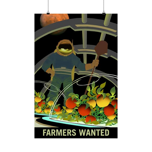 11875418184704359566_2048.jpeg Farmers Wanted – NASA Recruitment Ad – Space Age Poster Print