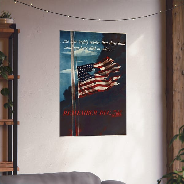 12240315836499979796_2048.jpeg Remember Dec. 7th! - Allen Saalburg (1942) - Patriotic WWII Poster Print