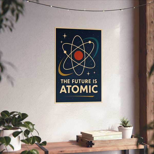14436705632395218171_2048.jpeg The Future Is Atomic – LUNE Original – Space Age Poster Print