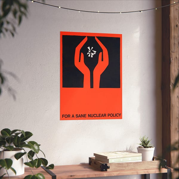 14718392671269822432_2048.jpeg For a Sane Nuclear Policy - Saul Bass (1964) - Atomic Age Poster Print