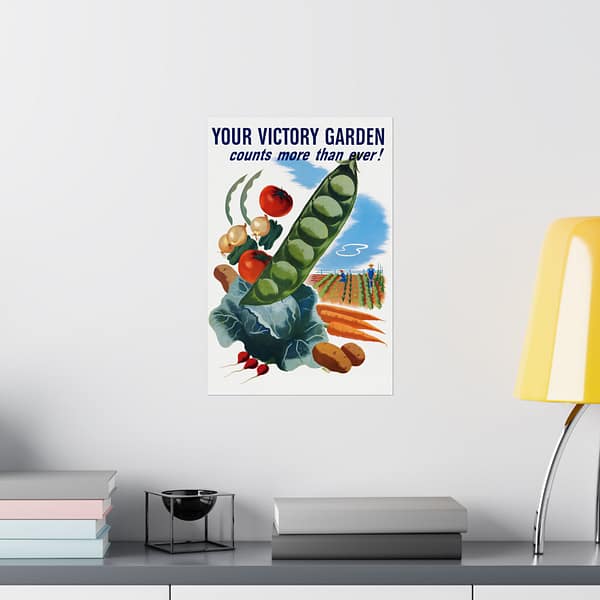 15348806856604743607_2048.jpeg Your Victory Garden Counts More Than Ever! - Hubert Morley (1945) - Patriotic WWII Poster Print