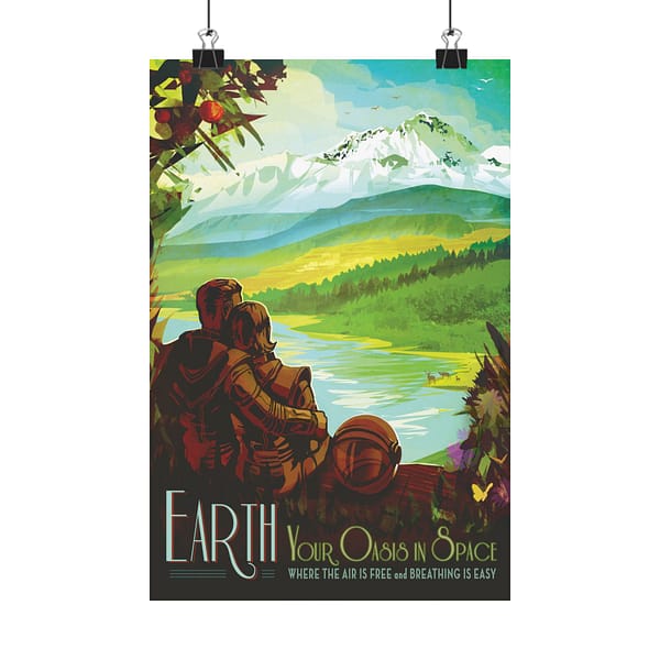 1599064305525827089_2048.jpeg Earth, Your Oasis in Space - NASA Travel Ad - Space Age Poster Print