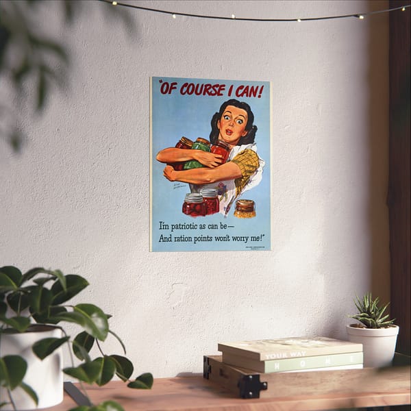 16302810499899880022_2048.jpeg Of course I can! I'm as patriotic as can be - and ration points won't worry me! - Dick Williams (1944) - Patriotic WWII Poster Print