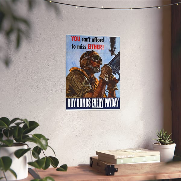16328461255705585966_2048.jpeg You can't afford to miss either! Buy war bonds every payday - Martha Sawyers (1944) - Patriotic WWII Poster Print