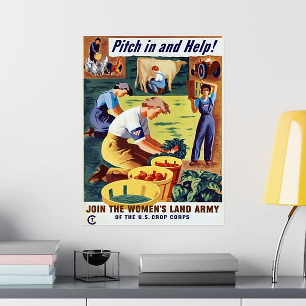 16696083309738784678_2048.jpeg Pitch in and Help! Join the Women's Land Army of the U.S. Crop Corps - Hubert Morley (1944) - Patriotic WWII Poster Print