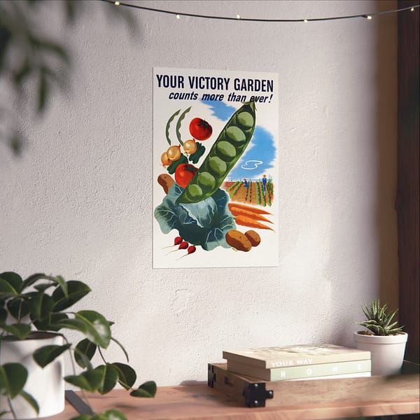 1887621335702318577_2048.jpeg Your Victory Garden Counts More Than Ever! - Hubert Morley (1945) - Patriotic WWII Poster Print