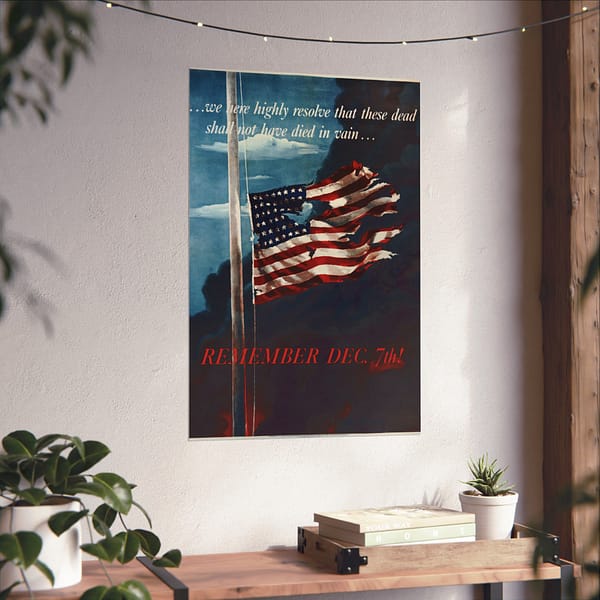 2002504727905234384_2048.jpeg Remember Dec. 7th! - Allen Saalburg (1942) - Patriotic WWII Poster Print