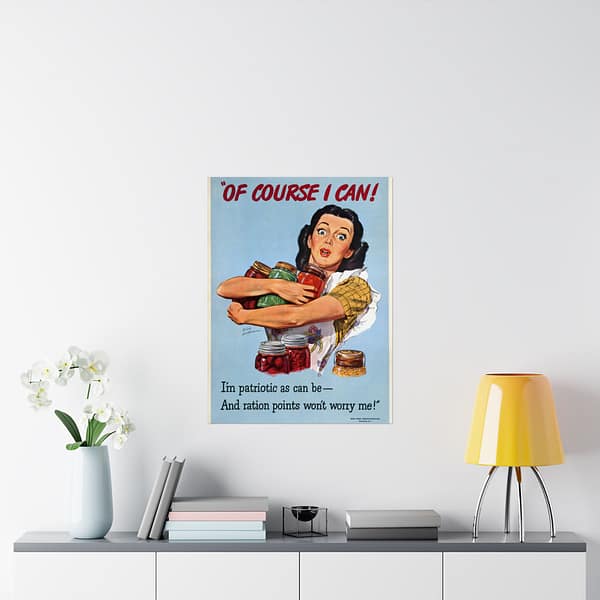 2631880579151736081_2048.jpeg Of course I can! I'm as patriotic as can be - and ration points won't worry me! - Dick Williams (1944) - Patriotic WWII Poster Print