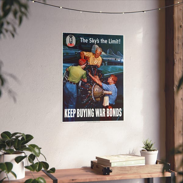 2678642989875056441_2048.jpeg 6th War Loan - The Sky's the Limit! Keep Buying War Bonds - Courtney Allen (1944) - Patriotic WWII Poster Print