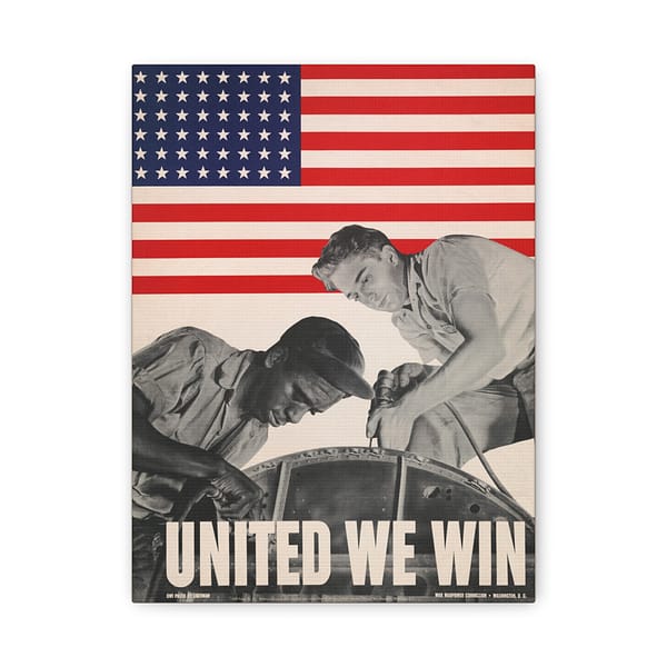 3367858766108044416_2048.jpeg United We Win - War Manpower Commission - Howard Liberman (1943) - Patriotic WWII Canvas Print