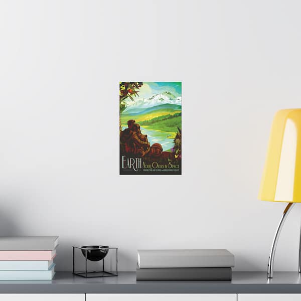 3524048495826771895_2048.jpeg Earth, Your Oasis in Space - NASA Travel Ad - Space Age Poster Print