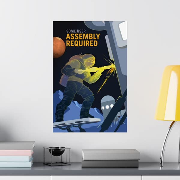 3774874019746221792_2048.jpeg Some User Assembly Required – NASA Recruitment Ad – Space Age Poster Print