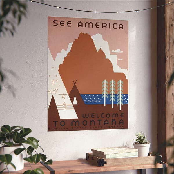 3897981855154149595_2048.jpeg See America: Welcome to Montana – Works Progress Administration (c. 1930s) – Vintage Travel Poster Print