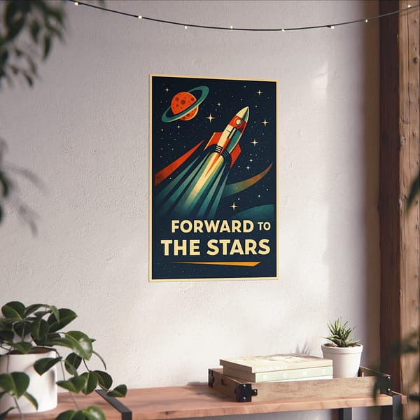 3955011445013195158_2048.jpeg Forward to the Stars – LUNE Original – Space Age Poster Print