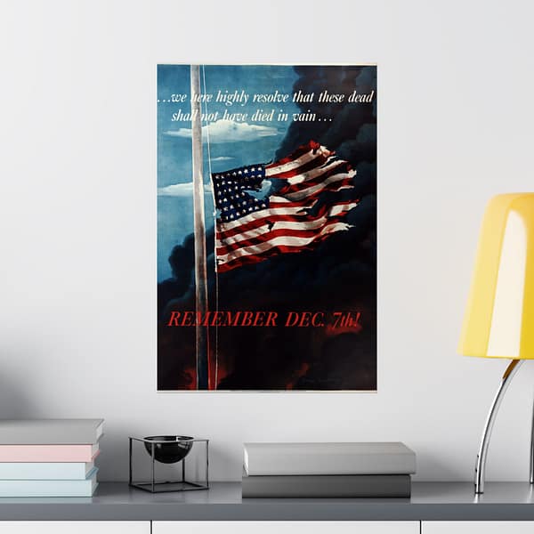 4698282400511546292_2048.jpeg Remember Dec. 7th! - Allen Saalburg (1942) - Patriotic WWII Poster Print