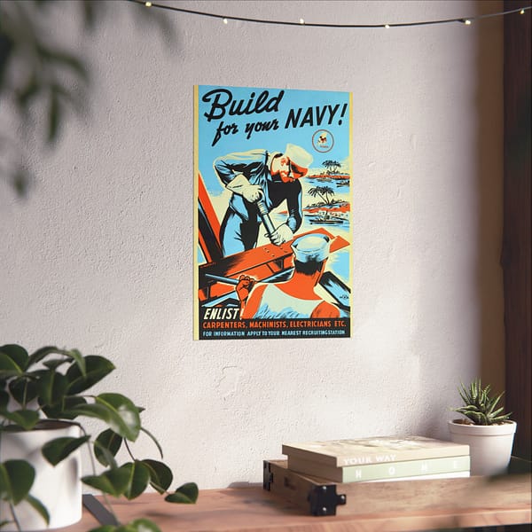 6000772929378764747_2048.jpeg Build for your Navy! Enlist! - R. Muchley (c. 1941-43) - Patriotic WWII Poster Print